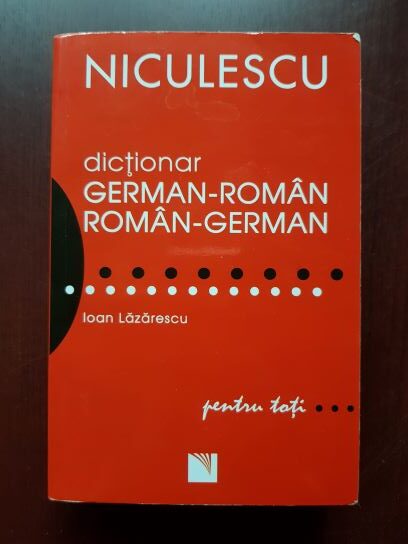 Ioan Lazarescu - Dictionar German-Roman, Roman-German