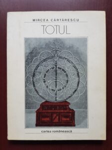 Mircea Cartarescu - Totul. Versuri (1985, cu autograful si dedicatia autorului)