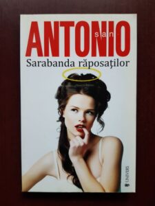 San Antonio - Sarabanda raposatilor