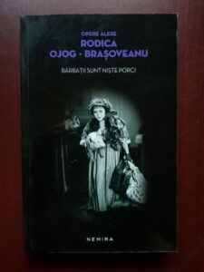 Rodica Ojog Brasoveanu - Barbatii sunt niste porci