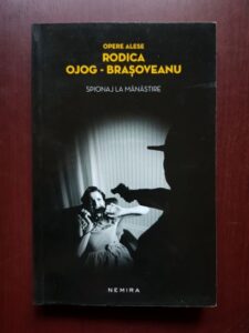 Rodica Ojog Brasoveanu - Spionaj la manastire