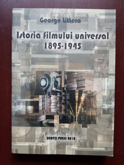 George Littera - Istoria filmului universal 1895-1945