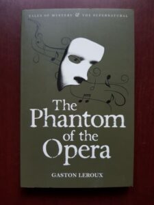 Gaston Leroux - The Phantom of the Opera (2008)