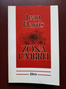 Jean Harris - Zona umbrei (1998)