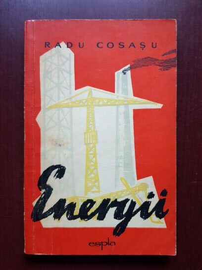 Radu Cosasu - Energii (1959)