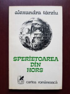 Alexandra Tarziu - Sperietoarea din Hors (1978)