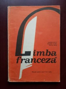 Aurora Botez, Malvina Ciurel - Limba franceza, manual pentru anul V de studiu