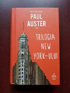 Paul Auster - Trilogia New York-ului (2015, editie cartonata)