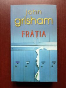 John Grisham - Fratia (2008)