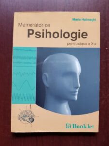 Maria Halmaghi - Memorator de psihologie pentru clasa a X-a