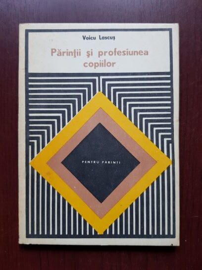 Voicu Lascus - Parintii si profesiunea copiilor