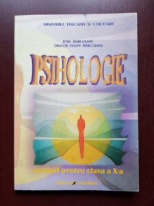 Iosif Marcusanu, Dragos Eugen Marcusanu - Psihologie. Manual pentru clasa a X-a