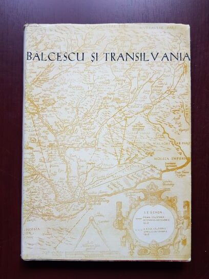 Balcescu si Transilvania volumul 4, sesiune stiintifica