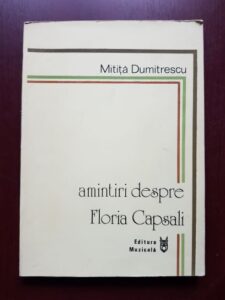 Mitita Dumitrescu - Amintiri despre Floria Capsali