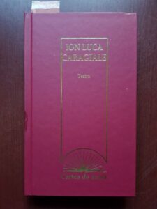 Ion Luca Caragiale - Teatru (2009, editie cartonata)
