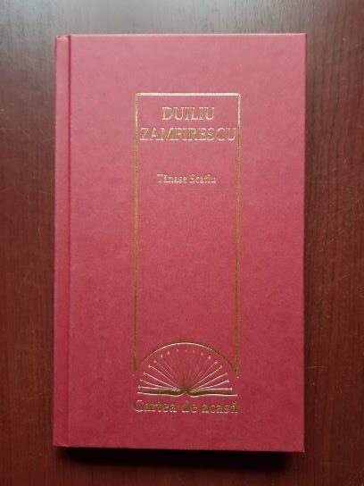 Duiliu Zamfirescu - Tanase Scatiu (2009, editie cartonata)