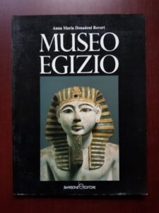 Anna Maria Donadoni Roveri - Museo Egizio