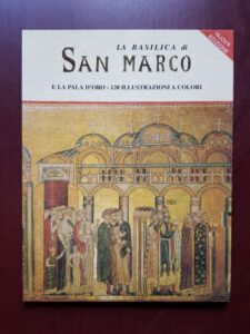 Maria da Villa Urbani - La Basilica di San Marco e la Pala d'Oro