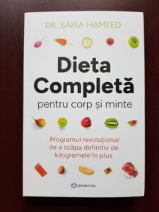 Saira Hameed - Dieta completa pentru corp si minte