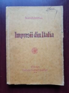 Ioan Petrovici - Impresii din Italia (1930, prima editie)