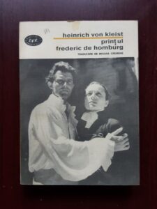 Heinrich von Kleist - Pentesilea. Printul Frederic de Homburg