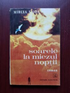 Mircea Vaida - Soarele la miezul noptii (1978)