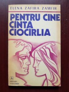 Elena Zafira Zamfir - Pentru cine canta ciocarlia (1975)