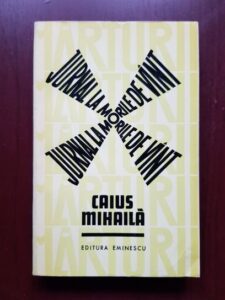 Caius Mihaila - Jurnal la morile de vant (1972)