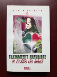 Eugen Giurgiu - Tratamente naturiste in bolile de inima
