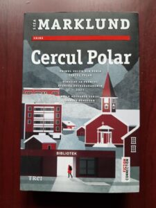 Liza Marklund - Cercul Polar