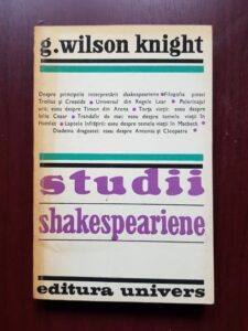 G. Wilson Knight - Studii shakespeariene