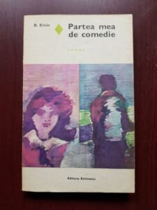 B. Elvin - Partea mea de comedie