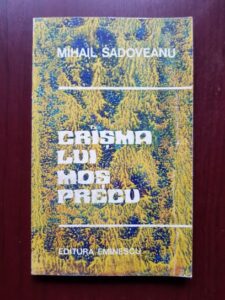Mihail Sadoveanu - Crasma lui Mos Precu si alte cateva povestiri