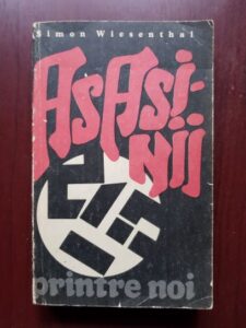 Simon Wiesenthal - Asasinii printre noi