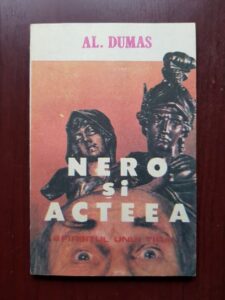 Alexandre Dumas - Nero si Acteea