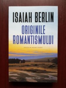 Isaiah Berlin - Originile romantismului