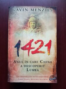 Gavin Menzies - 1421. Anul in care China a descoperit lumea