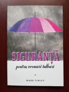 Mark Finley - Siguranta pentru vremuri tulburi