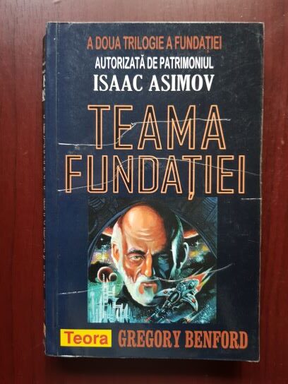 Gregory Benford - Teama fundatiei