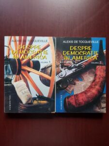 Alexis de Tocqueville - Despre democratie in America 2 volume