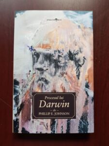 Phillip E. Johnson - Procesul lui Darwin