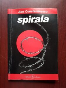 Alex Constantinescu - Spirala (1999, cu autograful si dedicatia autorului)