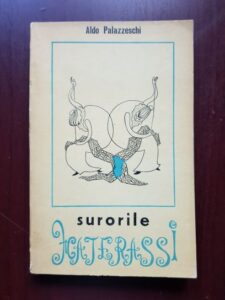 Aldo Palazzeschi - Surorile Materassi