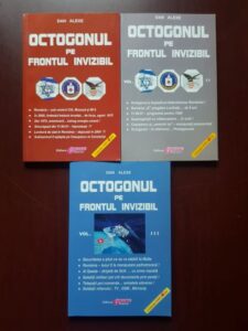 Dan Alexe - Octogonul pe frontul invizibil 3 volume