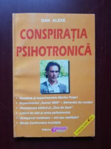 Dan Alexe - Conspiratia psihotronica