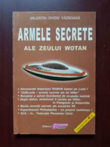 Valentin Ovidiu Vazdoaga - Armele secrete ale zeului Wotan