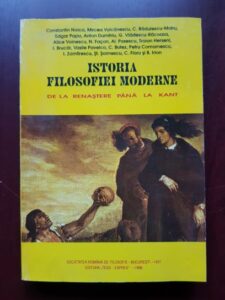 Constantin Radulescu Motru, Edgar Papu - Istoria filosofiei moderne. De la renastere pana la Kant