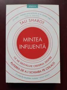 Tali Sharot - Mintea influenta