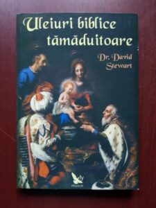 David Stewart - Uleiuri biblice tamaduitoare