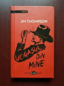 Jim Thompson - Ucigasul din mine